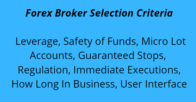 Forex Broker Selection Criteria